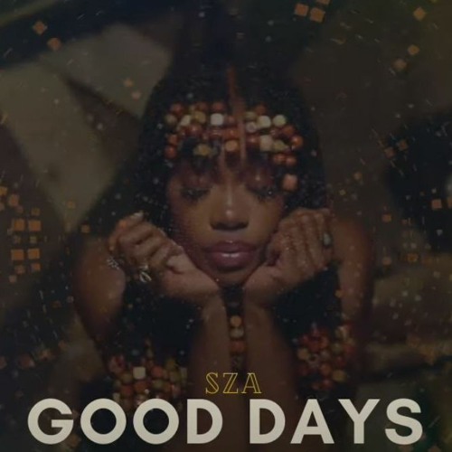 SZA - Good Days YM PRODUCTION