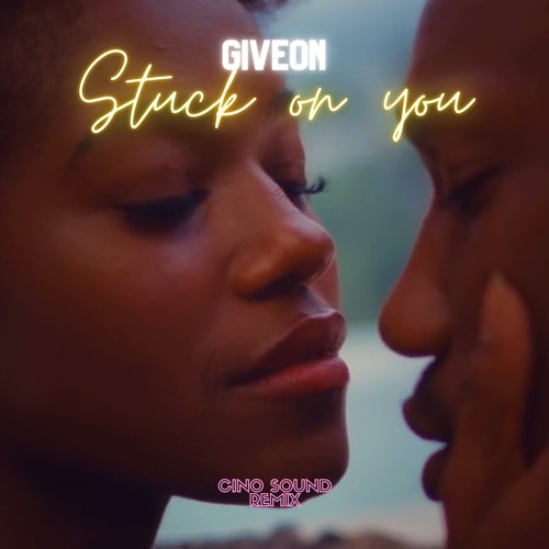 Giveon - Stuck on you (REMIX)