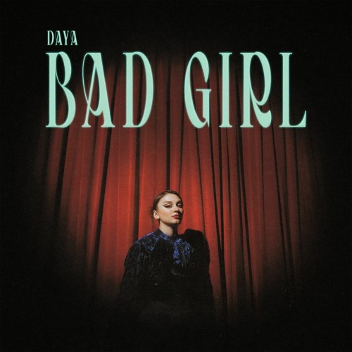 Daya - Bad Girl (Dario er Remix) OUT NOW