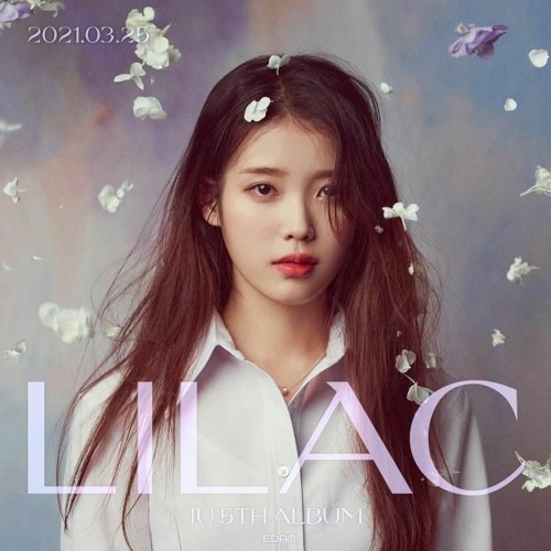 Full Album 아이유 (IU) - LILAC (5th Album)