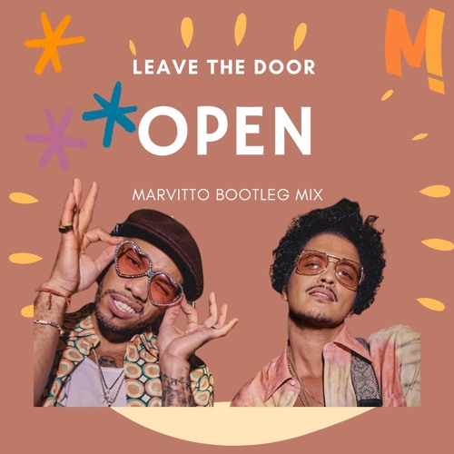 Leave The Door Open - Bruno Mars (Marvitto Bootleg Mix)