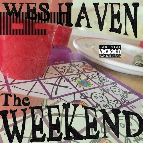 The Weekend - Explicit