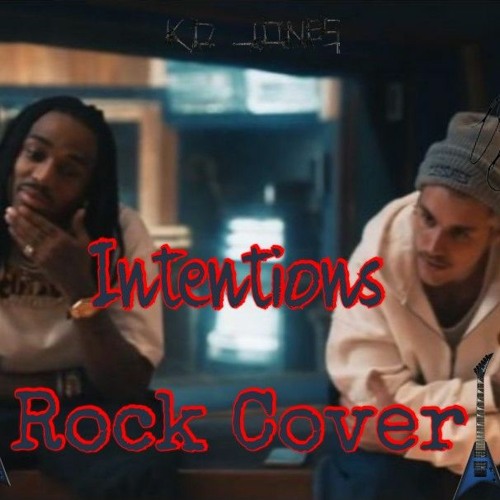 Justin Bieber ft. Quavo - Intentions (Rock Cover )