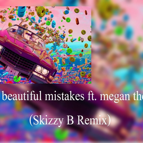 Maroon 5 - Beautiful Mistakes Ft. Megan Thee Stallion (Skizzy B Remix)
