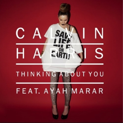 Calvin Harris Feat. Ayah Marar - Thinking About You (Firebeatz Remix) OUT NOW