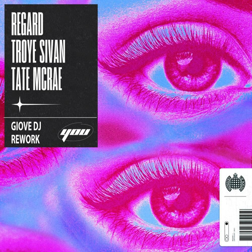 Regard Troye Sivan & Tate McRae - You (Giove DJ Rework) Free DL