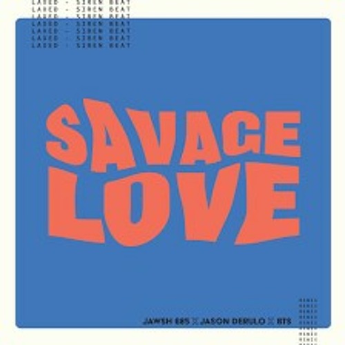 Jason Derulo - Savage love (