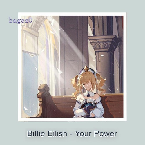 Billie Eilish - Your Power slowed