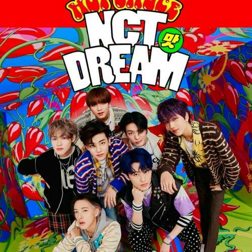 NCT DREAM - Hot Sauce