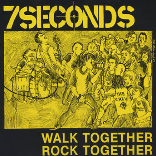 7SECONDS - Walk Together Rock Together