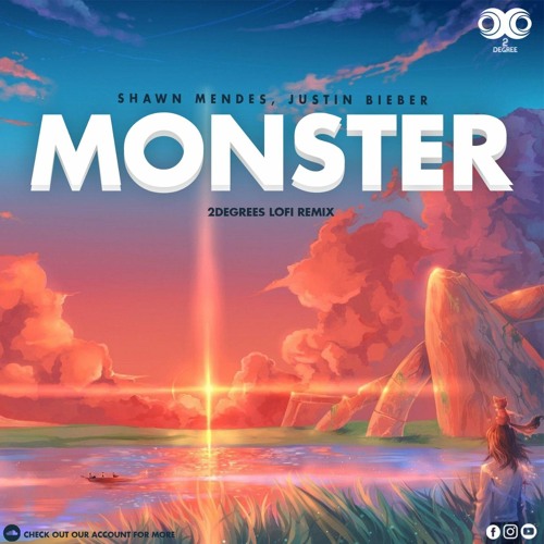 Shawn Mendes Justin Bieber - Monster (2Degrees Lofi Remix)