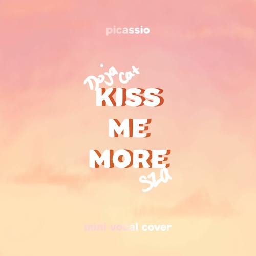 Doja Cat ft. SZA 'Kiss Me More' (vocal cover)