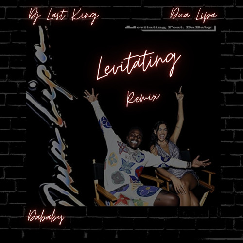 Dua Lipa Ft Dababy - Levitating Remix