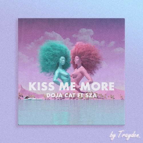 Doja Cat - Kiss Me More Ft. SZA (Trayden Remix)