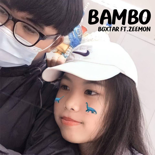 แบมโบ้ (feat. ZEEMON)