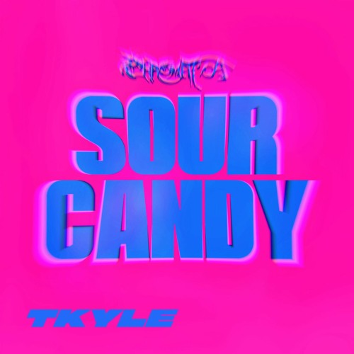 Lady Gaga & BLACKPINK - Sour Candy (T. Kyle Remix)