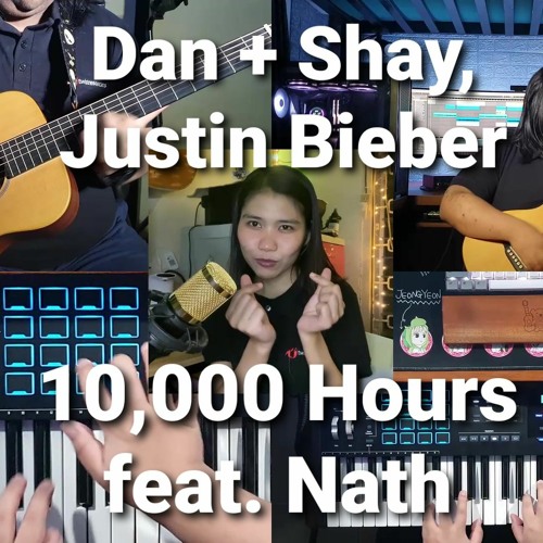 Dan Shay Justin Bieber - 10 000 Hours feat. Nath (Cover)