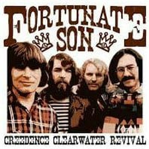 Fortunate Son Creedence Clearwater Revival