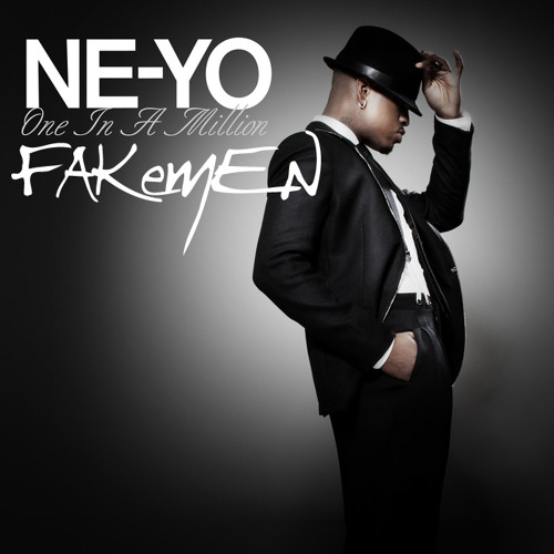 Ne-Yo One in a million - Fakemen version