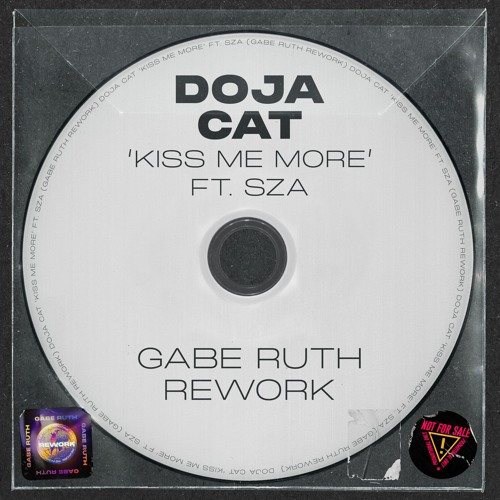 Doja Cat - Kiss Me More ft. SZA (Gabe Ruth Rework) FREE DOWNLOAD