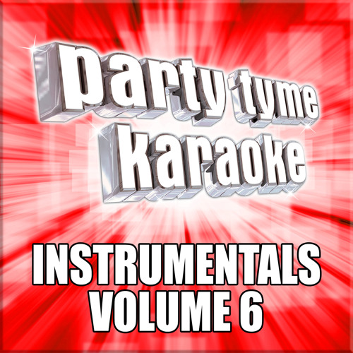 Dance With Me (Made Popular By Diplo ft. Thomas Rhett & Young Thug) Instrumental Version