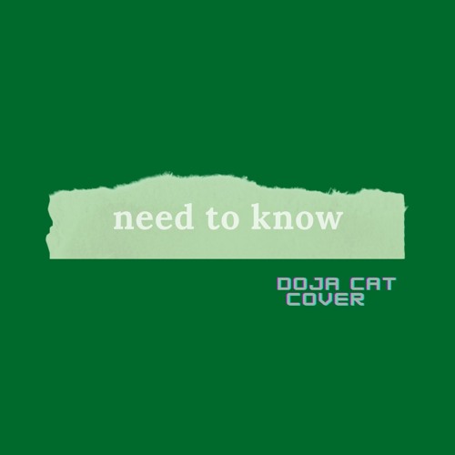 Need To Know (Motive) - Doja Cat (Ariana Grande) Piano Cover