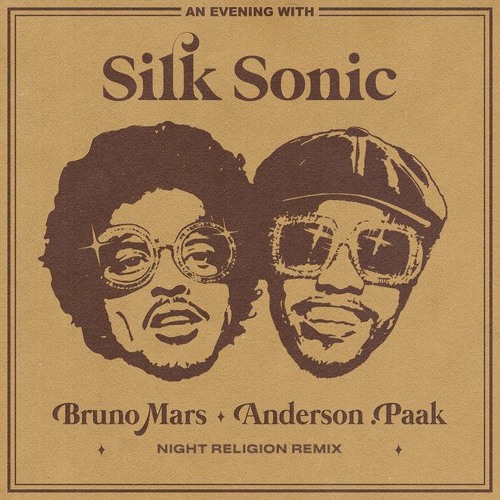 Bruno Mars Anderson .Paak Silk Sonic - Skate (NIGHT RELIGION Remix)