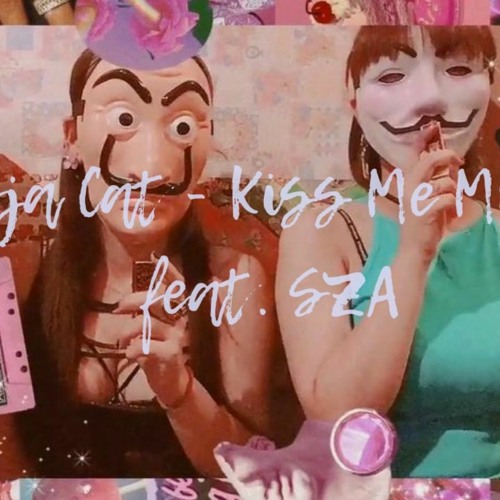 Doja Cat - Kiss Me More feat. SZA
