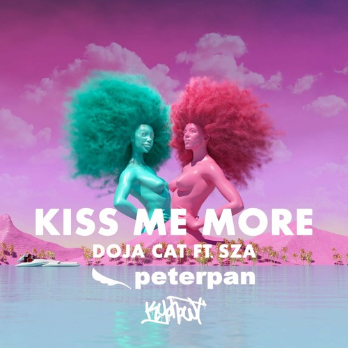 Doja Cat ft. SZA - Kiss Me More X Peterpan - Di Balik Awan (Kyohowt Mashup)