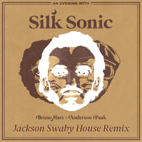 Bruno Mars Anderson .Paak Silk Sonic - Skate (Jackson Swaby House Remix)