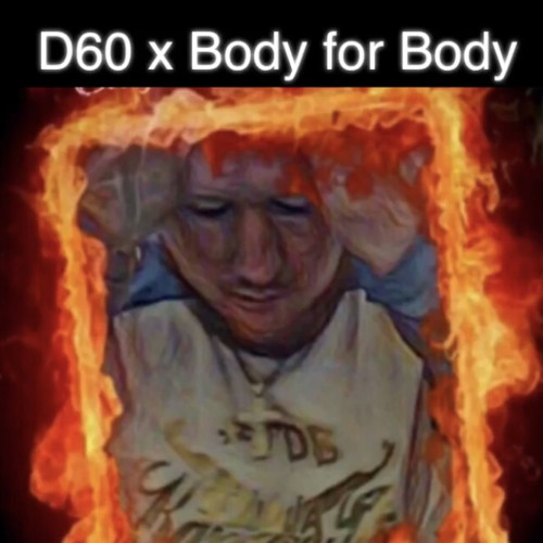 D60 x body for body
