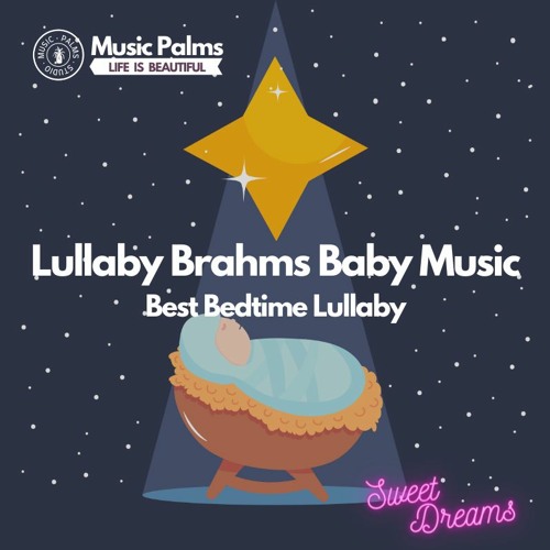 Sweet Lullaby for Baby Angels • Babies Brain Development