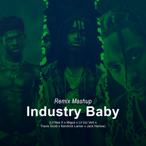 Lil Nas X - Industry Baby x Montero x Bad and Boujee x Goosebumps (remix mashup)