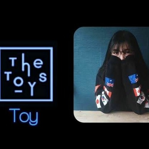 TOY - The Toys - JOOX - เวอร์ชั่นผู้หญิง