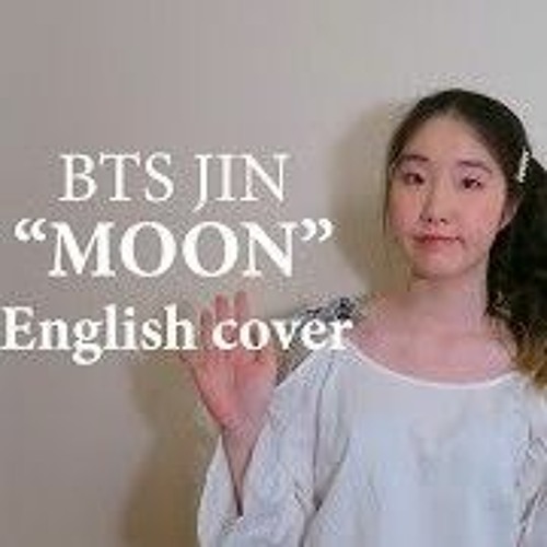ENGLISH VER BTS 방탄소년단 JIN Moon Vocal cover