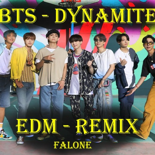 BTS 'Dynamite' (EDM - House Remix) by Falone bts btssongs btssongremix