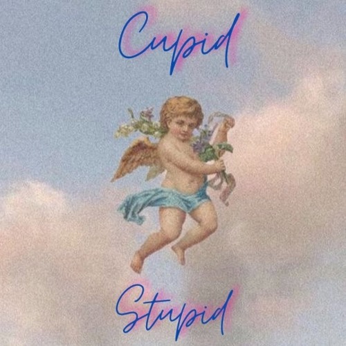 Cupid Stupid
