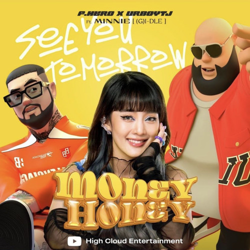 Money Honey (F.HERO x URBOYTJ) ft. MINNIE ((G)I-DLE)