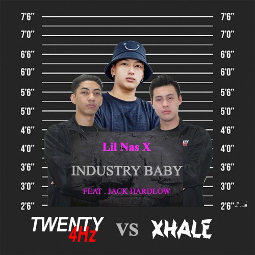Lil Nas X Jack Harlow - INDUSTRY BABY (Twenty4HZ vs Xhale Bootleg)