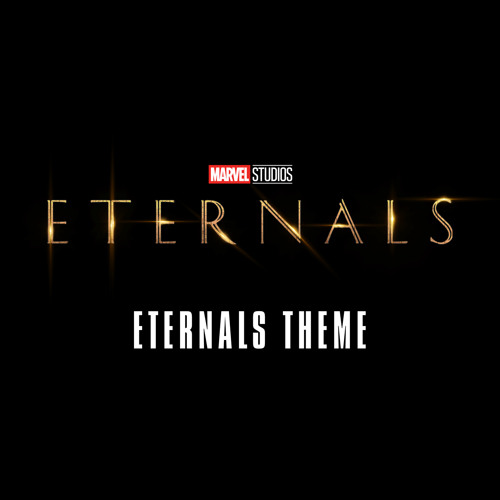 Eternals Theme (From Eternals )