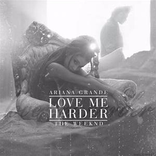 Ariana Grande The Weeknd - Love Me Harder (Lande Remix)