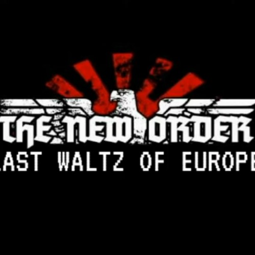The New Order The Last Waltz of Europe - Superpowers