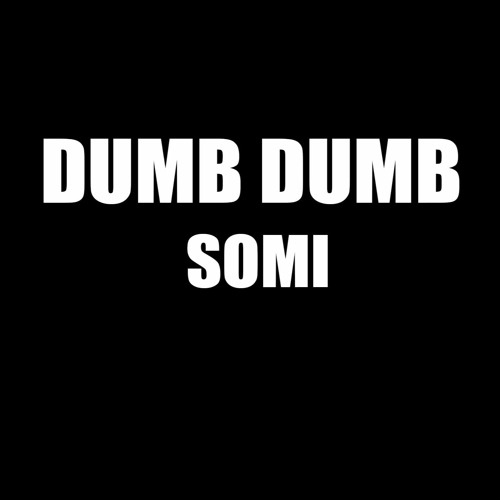 Instrumental MR SOMI(전소미) - DUMB DUMB Inst MR Karaoke DUMB DUMB Remake