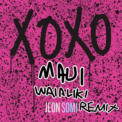 Jeon Somi - 'XOXO' (Maui Waialiki Remix)