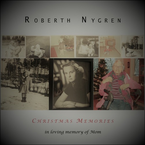 Christmas Memories (in loving memory of Mom)