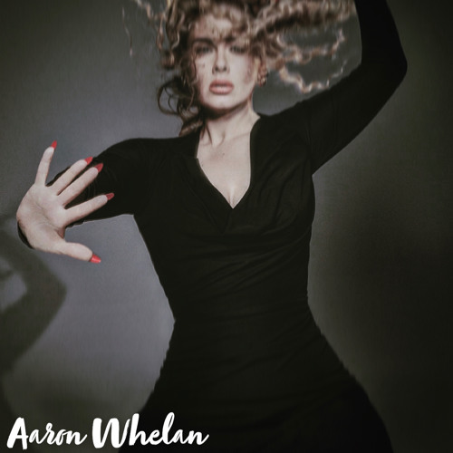 Adele- Oh My God(Aaron Whelan Remix)