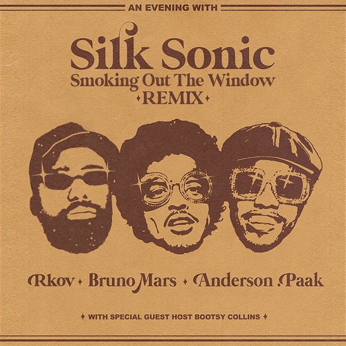 Bruno Mars Anderson .Paak Silk Sonic - Smoking Out The Window (RKOV Remix)