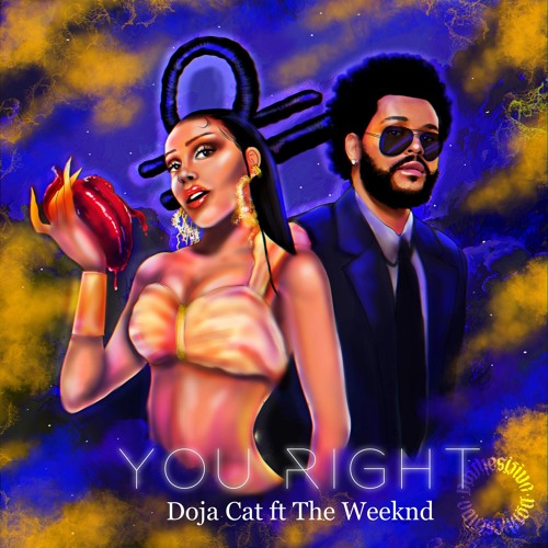 Doja Cat The Weeknd - You Right (Loyd Remix)