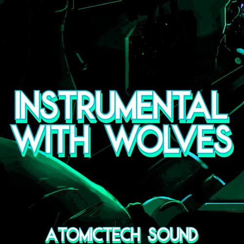 Instrumental With Wolves (Scientist by Twice X Dancing with Wolves by Foxhunt)