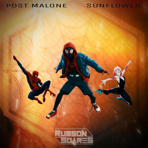 Sunflower- Post Malone e Swae Lee (Rubson remix)